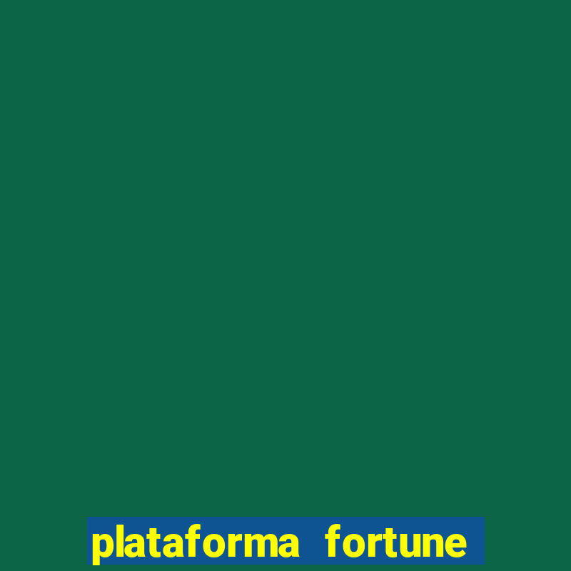 plataforma fortune tiger que mais paga